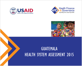 Guatemala Health System Assesment 2015