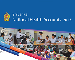 Sri Lanka National health Accounts 2013